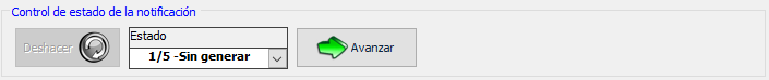 Notificación en estado sin generar. Sólo puede avanzar.